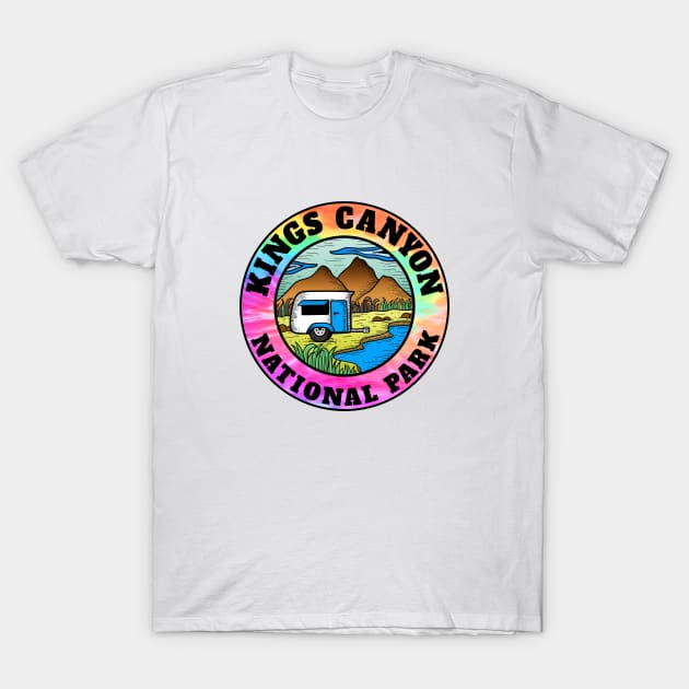 Kings Canyon National Park California Camper Camping Camp Trailer T-Shirt by DD2019